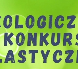 Konkurs ekologiczny plastyczny